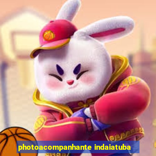 photoacompanhante indaiatuba